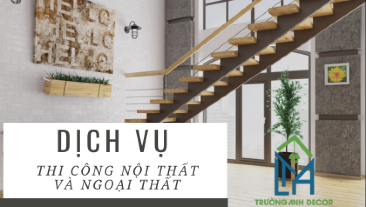 THI CÔNG NỘI THẤT VÀ NGOẠI THẤT: SỰ LIÊN KẾT ĐỂ TẠO NÊN NGÔI NHÀ HOÀN CHỈNH