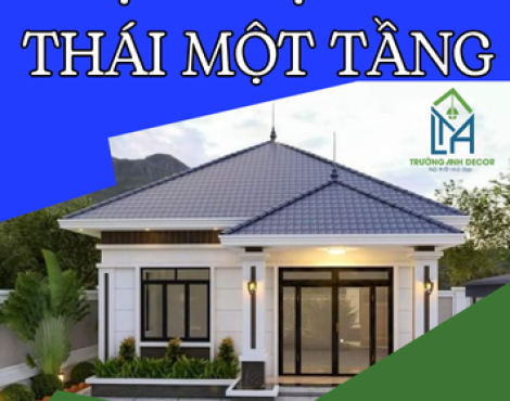 Mẫu Biệt Thự Mái Thái Một Tầng – Tinh Hoa Kiến Trúc Từ Trường Anh Decor