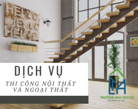THI CÔNG NỘI THẤT VÀ NGOẠI THẤT: SỰ LIÊN KẾT ĐỂ TẠO NÊN NGÔI NHÀ HOÀN CHỈNH