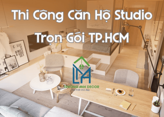 Thi Công Căn Hộ Studio Trọn Gói – Tối Ưu Diện Tích Nhỏ, Hiệu Quả Lớn