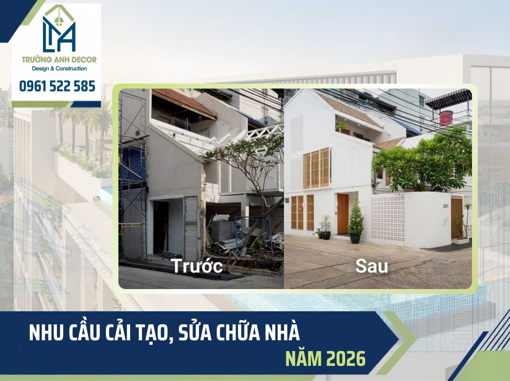 Nhu cầu cải tạo nhà cũ tại TP.HCM hiện nay