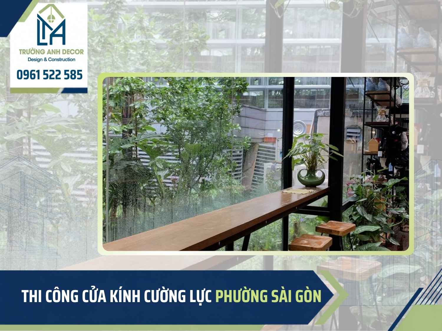 Thi công cửa kính cường lực Phường Sài Gòn cho mặt tiền kinh doanh trung tâm TP.HCM