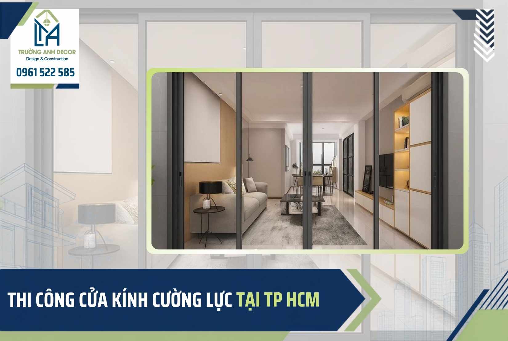Thi công cửa kính cường lực TP.HCM cho mặt tiền nhà phố tại Trường Anh Decor
