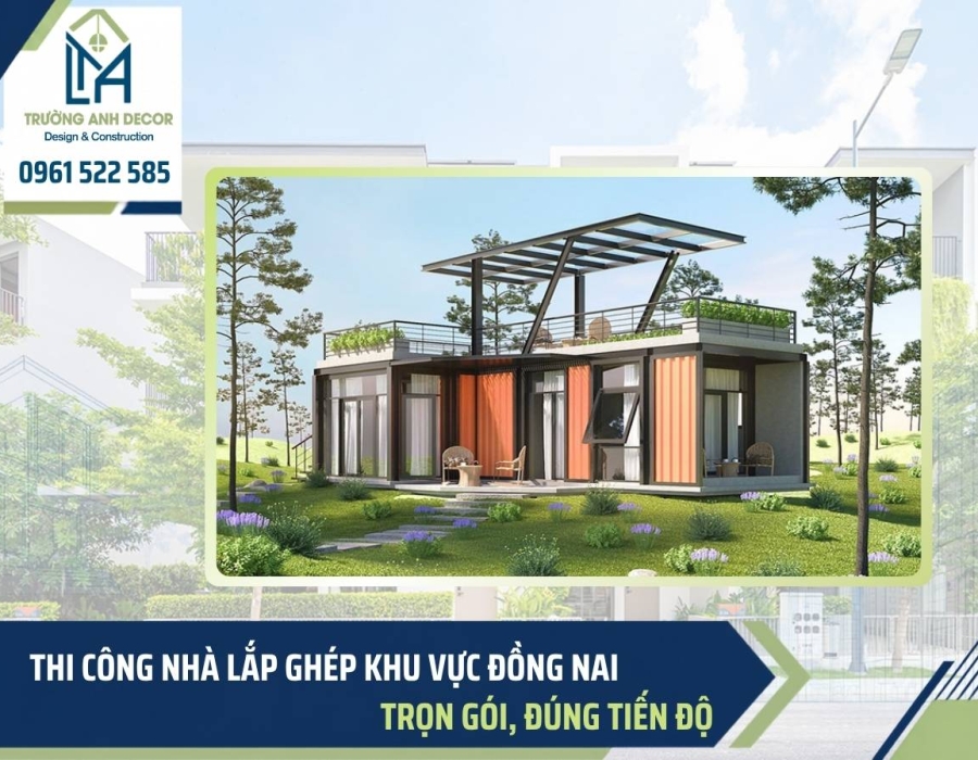 Thi công nhà lắp ghép Đồng Nai